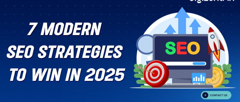 7-Modern-SEO-Strategies-to-win-in-2025