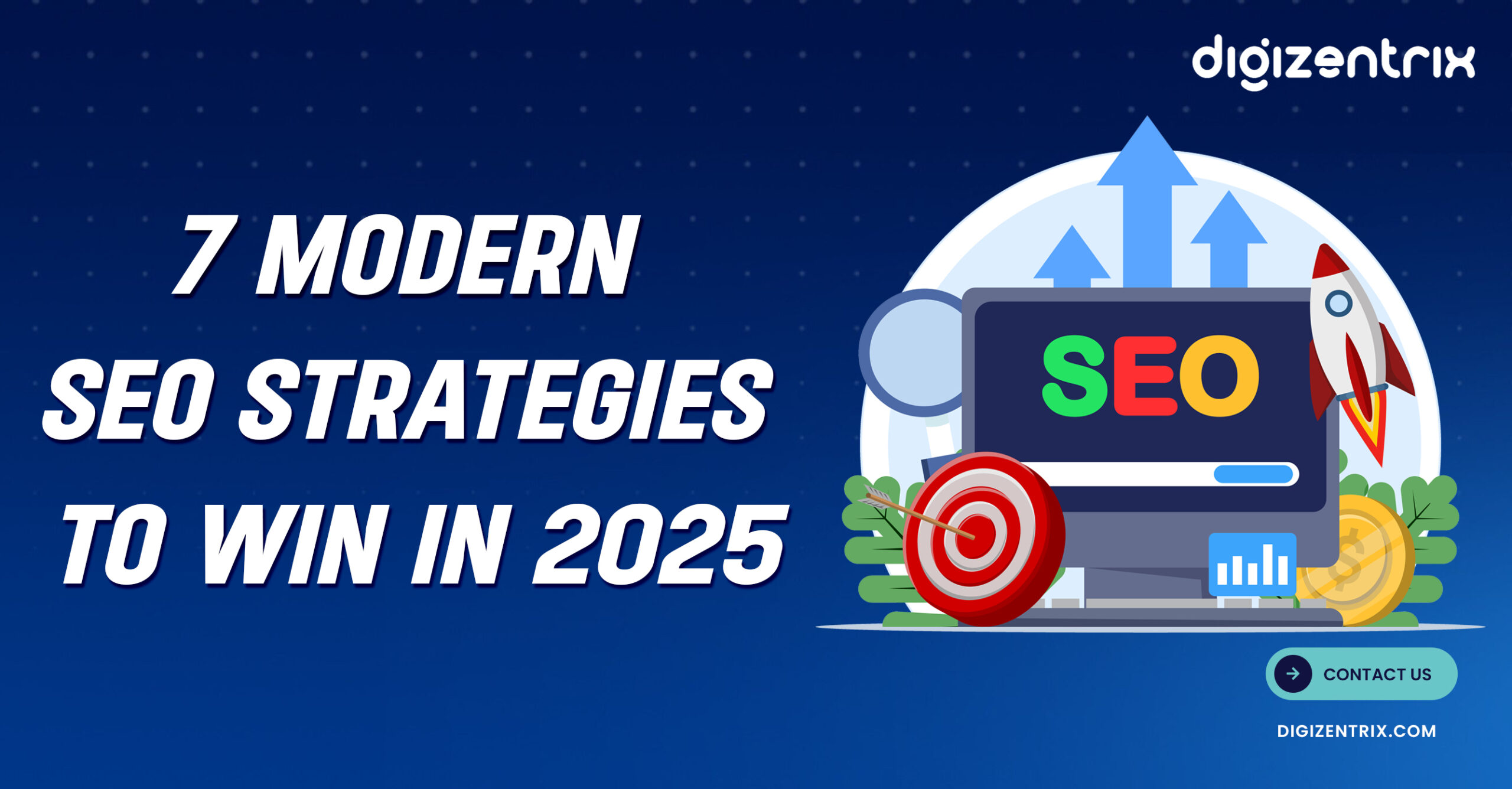 7-Modern-SEO-Strategies-to-win-in-2025